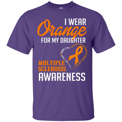 I Wear Orange For My Daughter Multiple Sclerosis Awareness T-shirt Purple