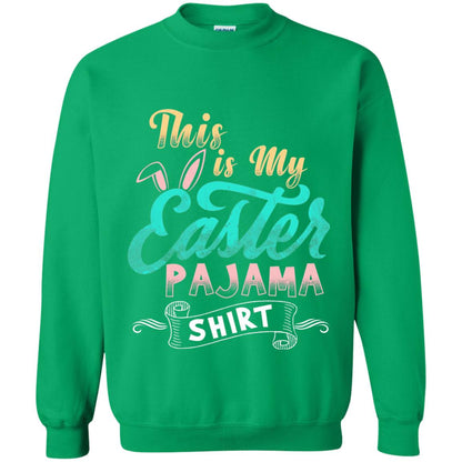 Easter T-shirt This Is Easter Pajama Shirt Irish Green