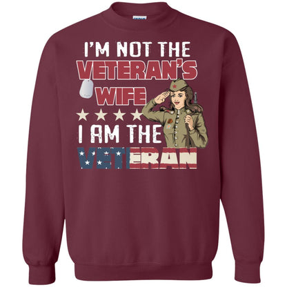 I'm Not The Veteran's Wife I Am The Veteran Shirt For Woman Veteran Maroon
