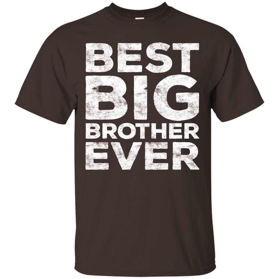 Best Big Brother Ever Family T-shirt Dark Chocolate