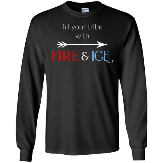 Fill Your Tribe With Fire Ice Tribe Shirt Black