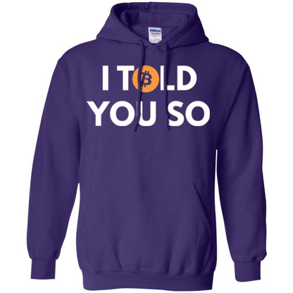 Bitcoin T-shirt I Told You So Purple