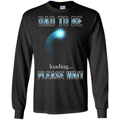 Daddy T-shirt Dad To Be Loading Please Wait Black