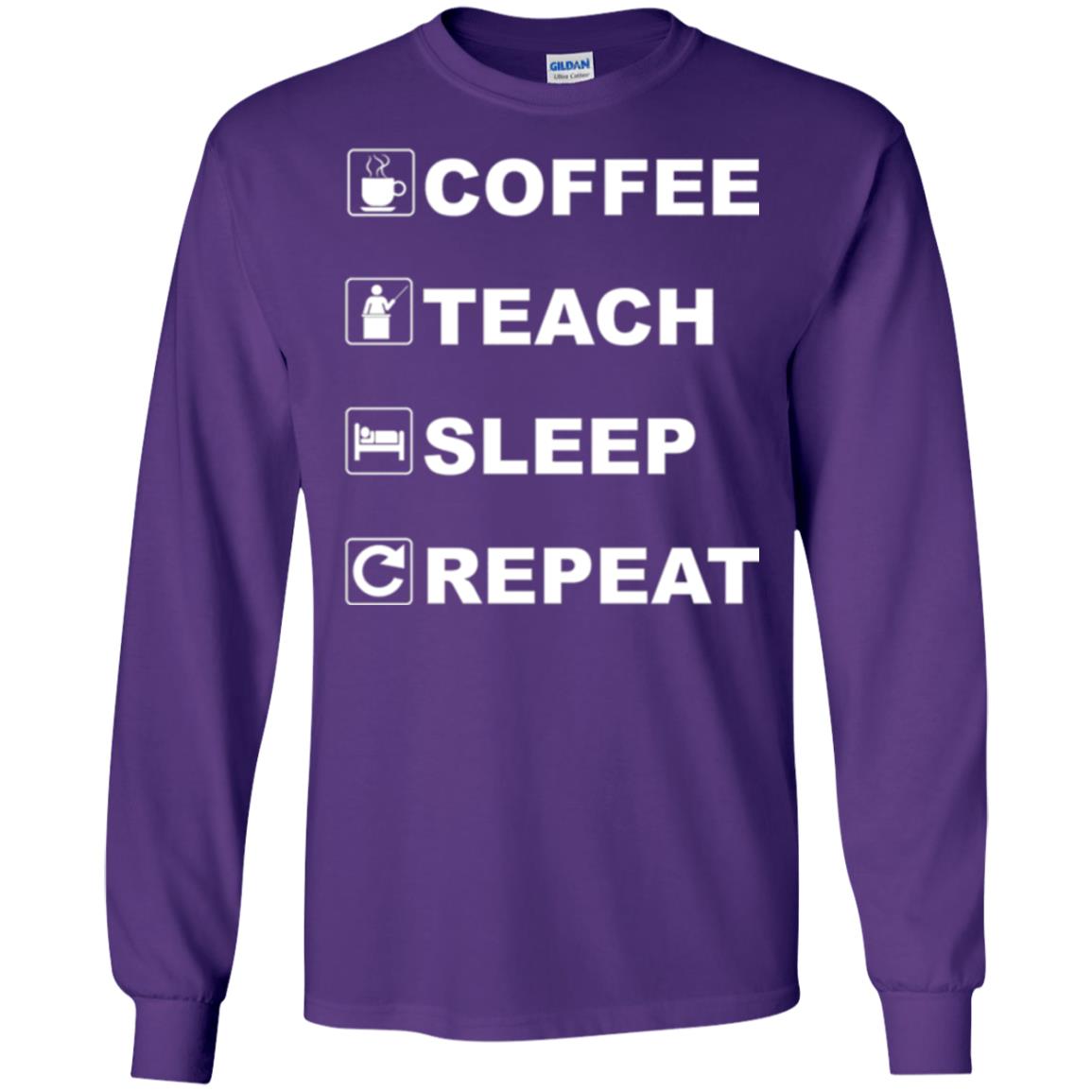 Coffee Teach Sleep Repeat Funny Teacher Gift T-shirt Purple