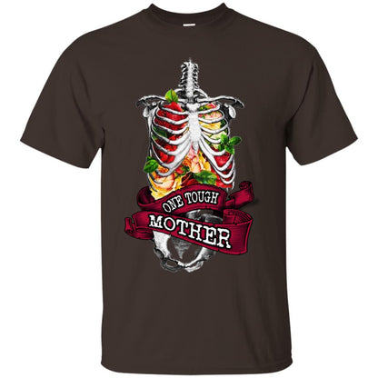 One Tough Mother Mommy Shirt Dark Chocolate