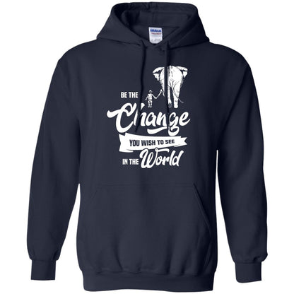 Be The Change You Wish To See In The World Shirt Navy