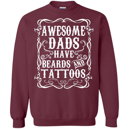 Awesome Dads Have Tattoos And Beards Funny Daddy T-shirt Maroon