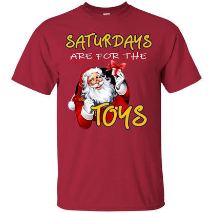 Saturdays Are For The Toys Santa X-mas Gift Shirt Cardinal