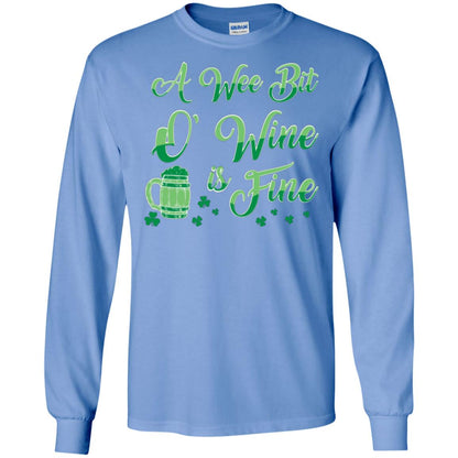 A Wee Bit O’ Wine Is Fine St. Patrick's Day T-shirt Carolina Blue