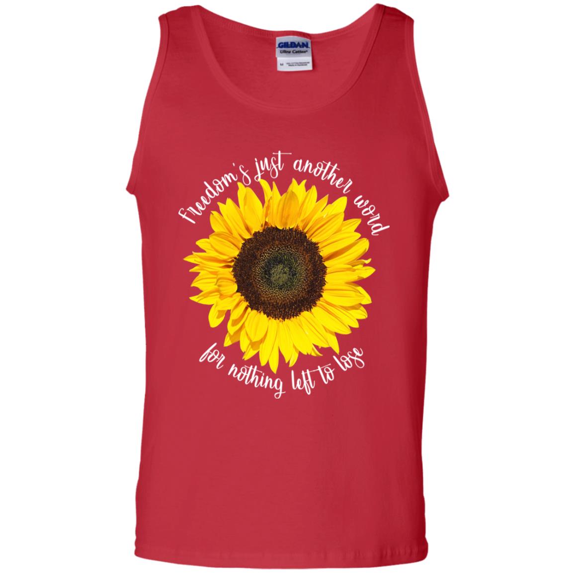 Freedom's Just Another Word For Nothing Left To Lose Shirt Red