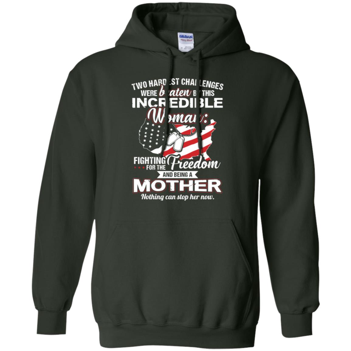 Incrediable Woman Fighting For The Freedom And Being A Mother Military Shirt Forest Green