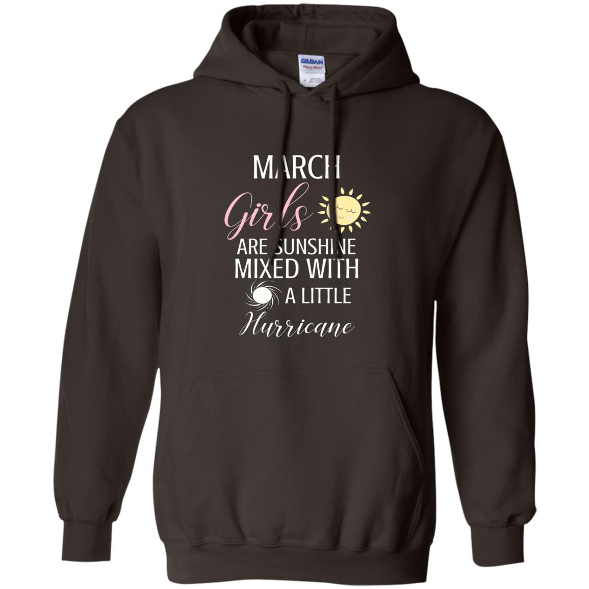 March Girls Are Sunshine Mixed With A Little Hurricane T-shirt Dark Chocolate