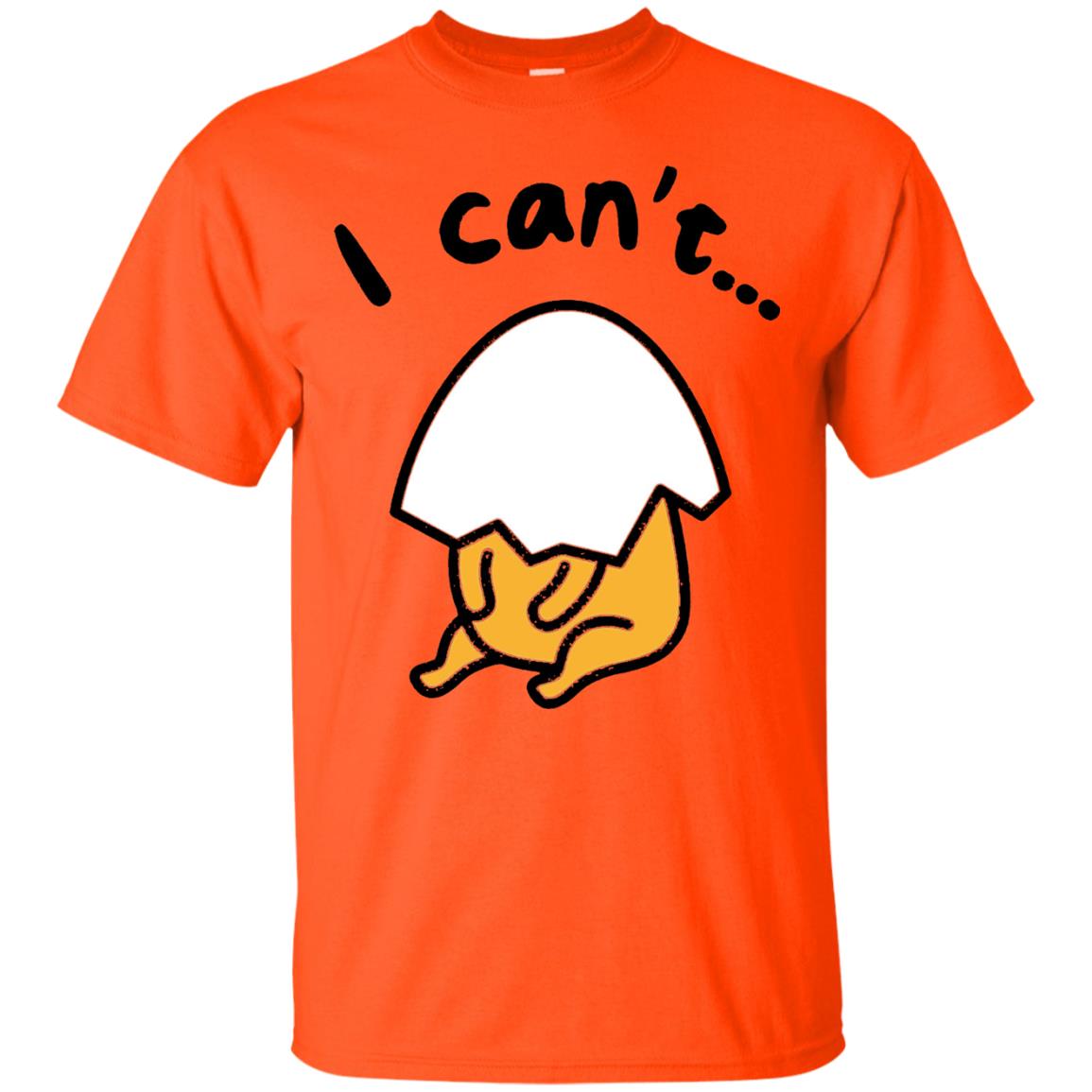 Gudetama Lazy Egg I Cant Shirt Orange