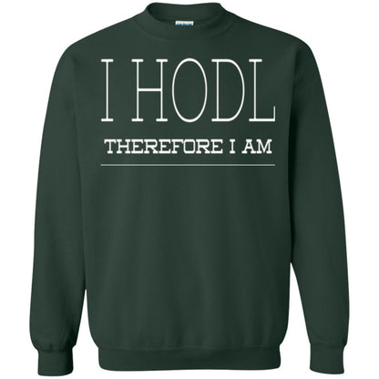 I Hodl Therefore I Am T-shirt Forest Green