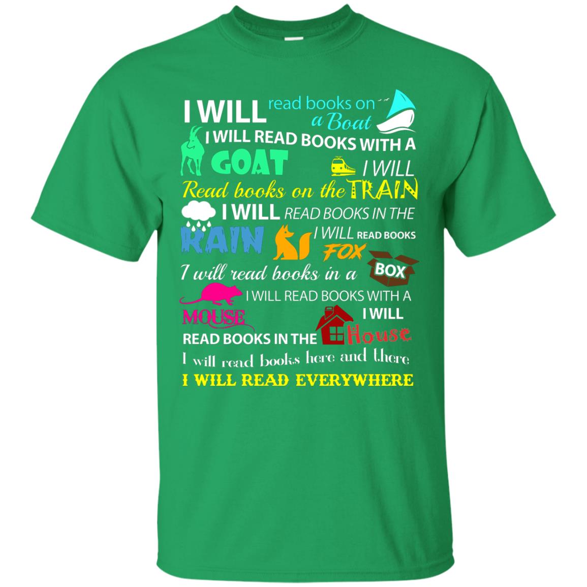 I Will Read Books On A Boat Bookworm T-shirt Irish Green