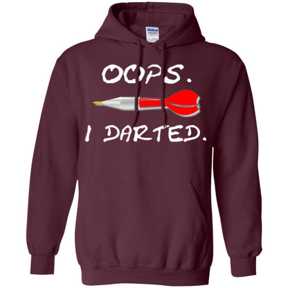 I Darted T Shirt - Dart Shirts Funny Oops T-shirt Maroon