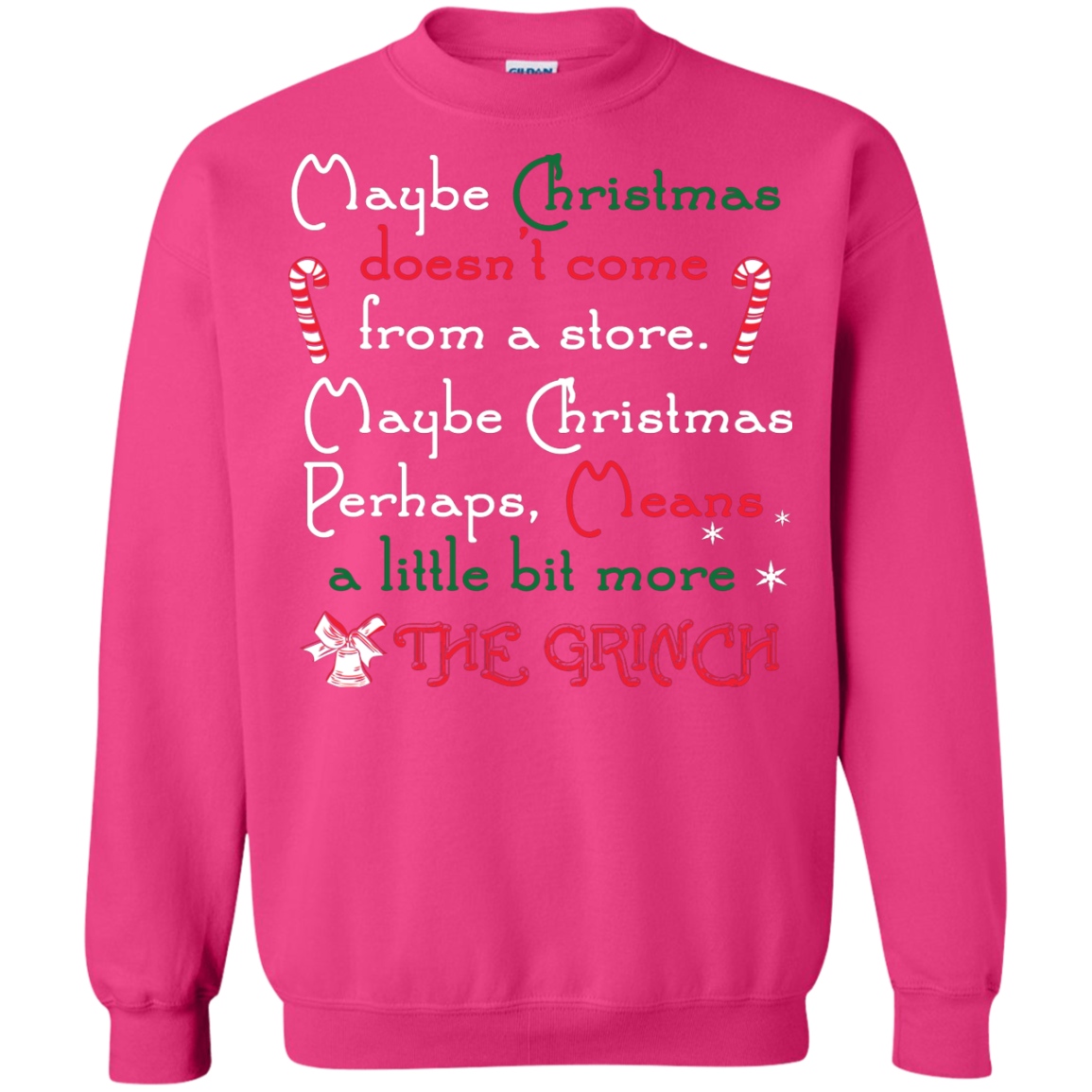 Christmas T-shirt Maybe Christmas Doesn't Come From A Store Heliconia
