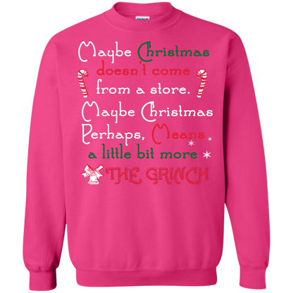Christmas T-shirt Maybe Christmas Doesn't Come From A Store Heliconia