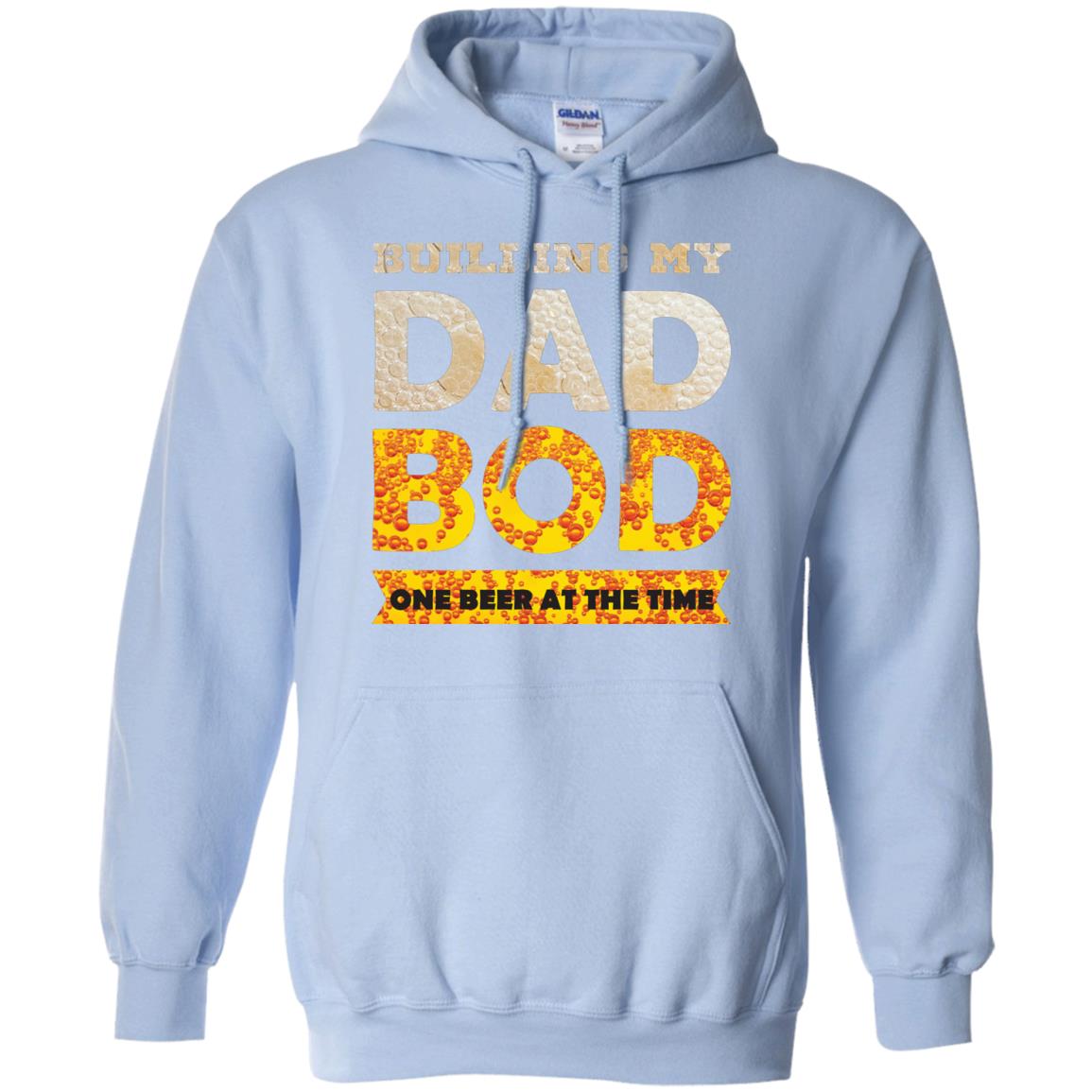 Building My Dad Bob One Beer At The Time Shirt Light Blue