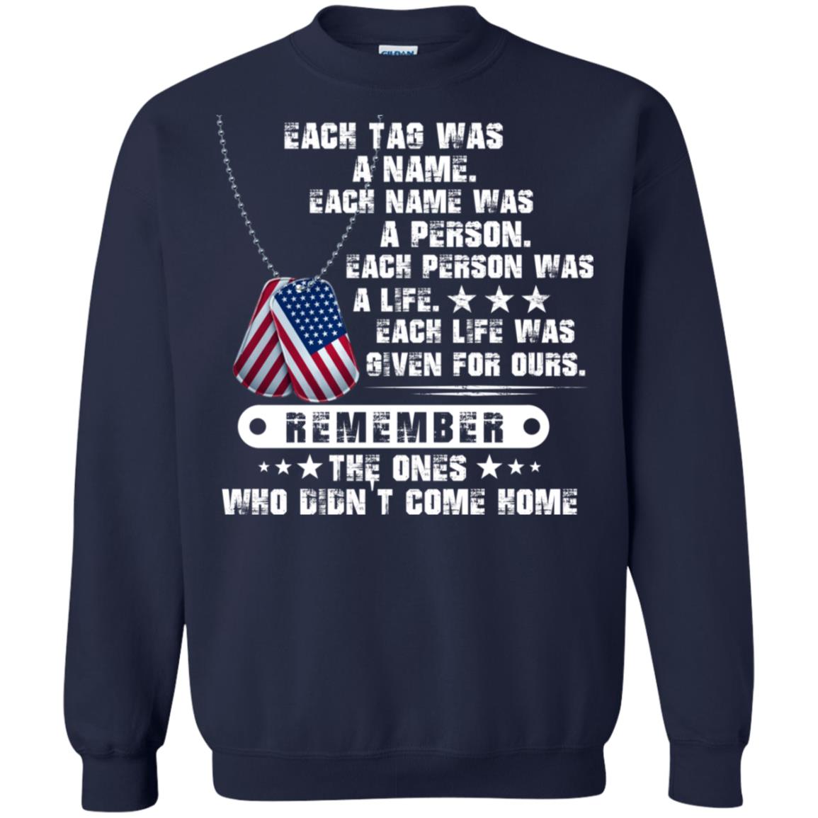 Each Tag Was A Name. Each Name Was A Person. Each Person Was A Life Shirt Navy