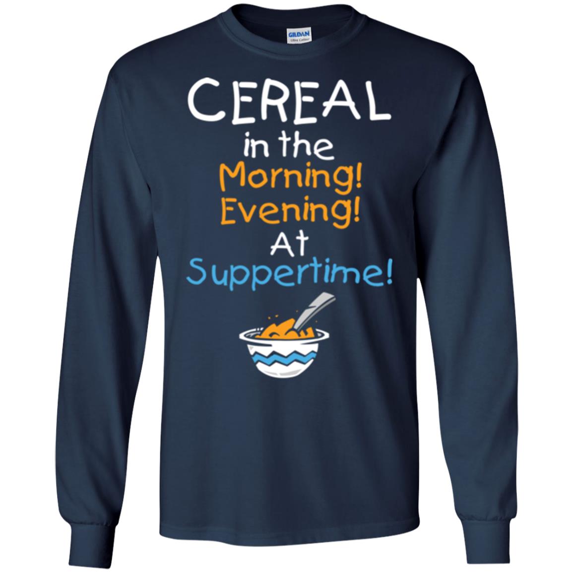 Cereal In The Morning Evening At Suppertime T-shirt Navy