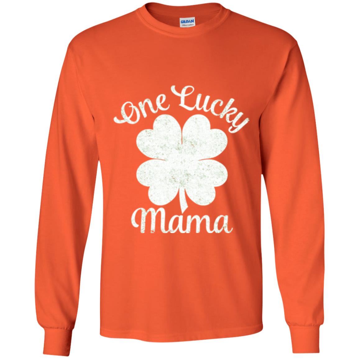 One Lucky Shamrock Mama St. Patrick's Day T-shirt Orange