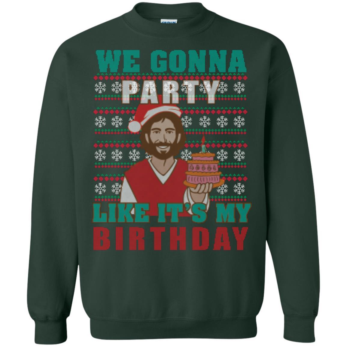 Brithday T-shirt We Gonna Party Like It's My Birthday Forest Green