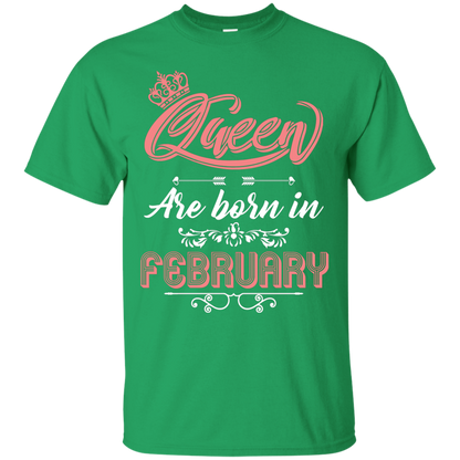Brithday T-Shirt Queen Are Born In February Irish Green