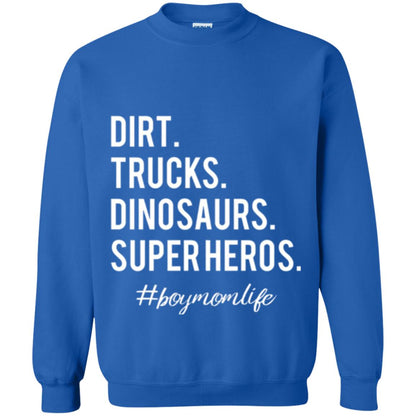 Dirt Trucks Dinosaurs Super Heros #boymomlife Mommy T-shirt Royal