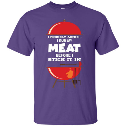 I Proudly Admin I Rub My Meat Before I Stick It In Bbq Shirt Purple