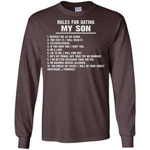 Rules For Dating My Son Daddy ShirtG240 Gildan LS Ultra Cotton T-Shirt