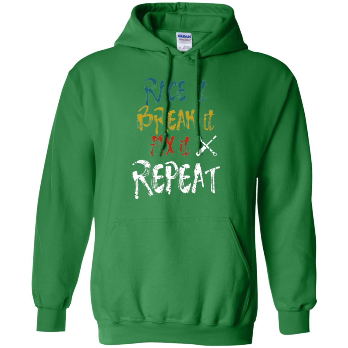 Mechanic T-shirt Race It Break It Fix It Repeat Irish Green