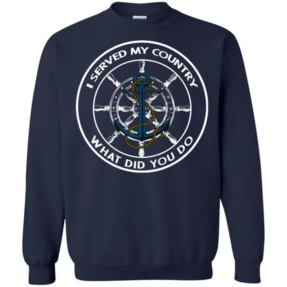 I Served My Country What Did You Do Shirt For Mens Or Womens Navy