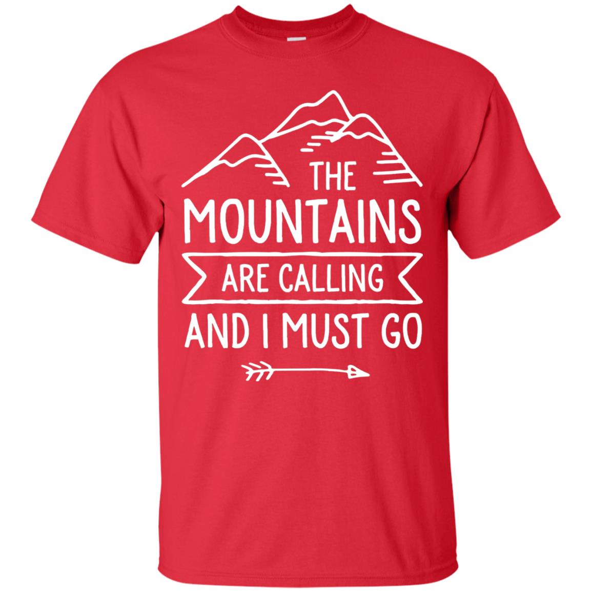 The Mountains Are Calling And I Must Go T-shirt Red