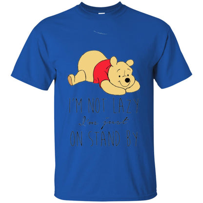 Bear Lover T -shirt I_m Not Lazy I_m Just On Stand By Royal
