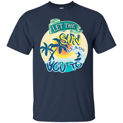 Let The Sun Leads You To Surfing Summer Holiday Shirt Navy