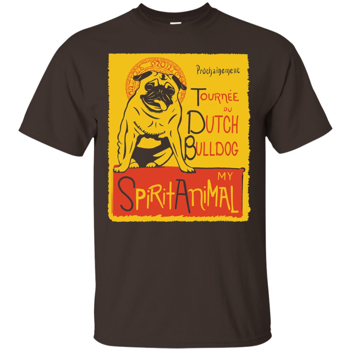 Dutch Bulldog My Spirit Animal T-shirt Dark Chocolate