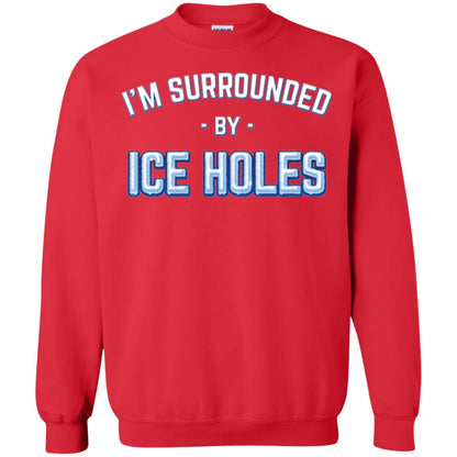 Funny Ice Fishing T-shirt I_m Surrounded By Ice Holes Red