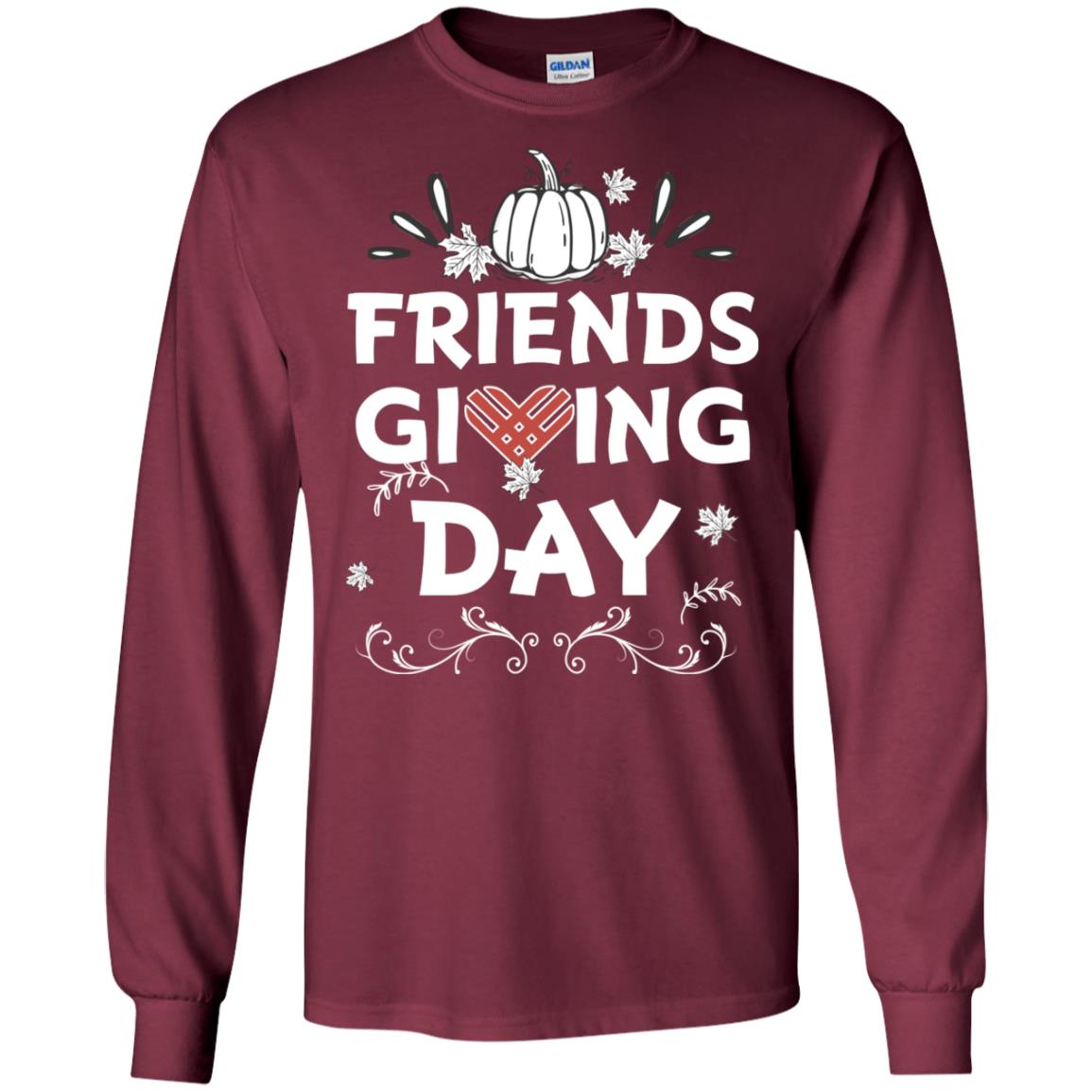 Friend Giving Day Shirt Maroon