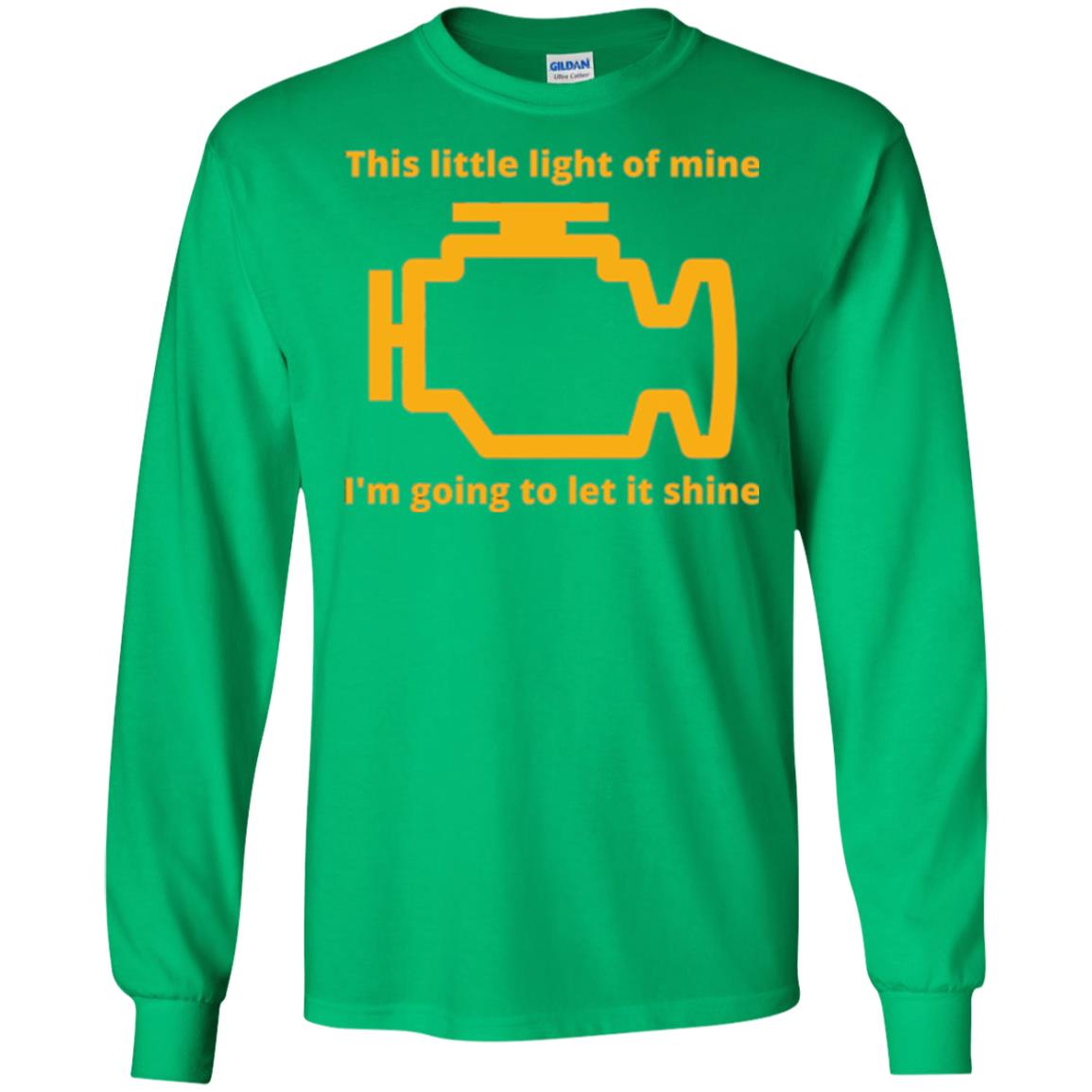 This Little Light Of Mine - Check Engine Light T-shirt Irish Green