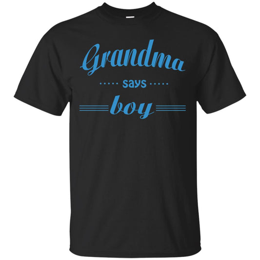 Grandma Say Boy Shirt Black