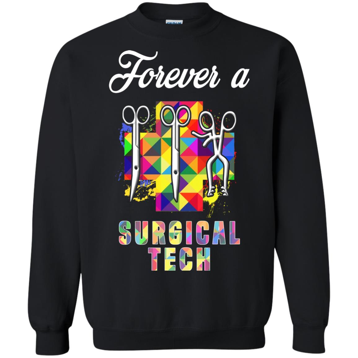 Forever A Surgical Tech Shirt Black
