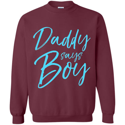 Daddy Says Boy Blue Gender Reveal Announcement Maroon