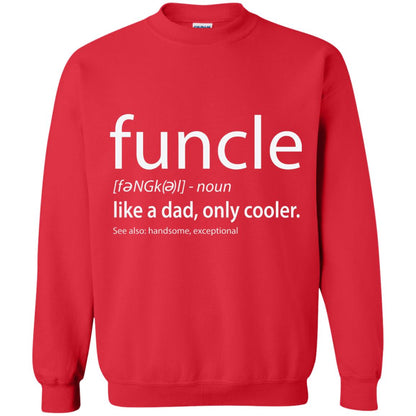 Funcle Definition T-shirt Like Dad But Cooler Red