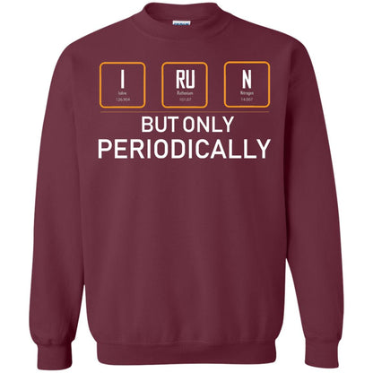 But Only Periodically Scientist T-shirt Maroon