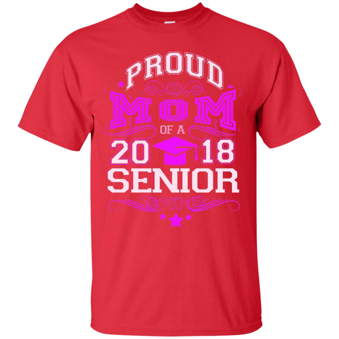 Proud Mom Of A 2018 Senior Family T-shirt Red