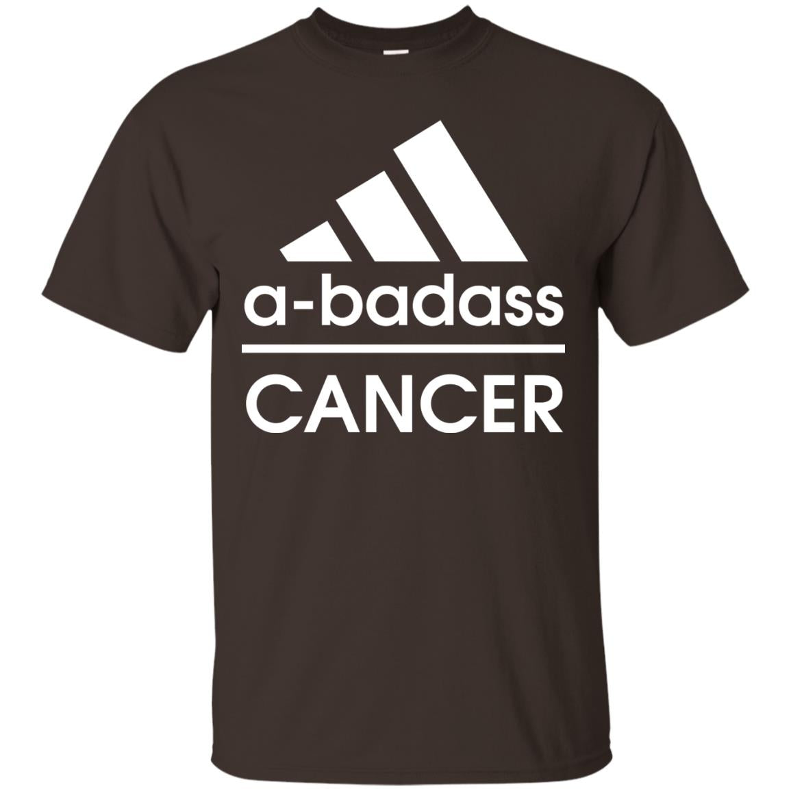 Abadass Cancer Shirt Dark Chocolate