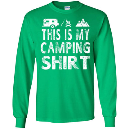 Funny Camper Gift T-shirt This Is My Camping Shirt Irish Green