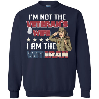 I'm Not The Veteran's Wife I Am The Veteran Shirt For Woman Veteran Navy