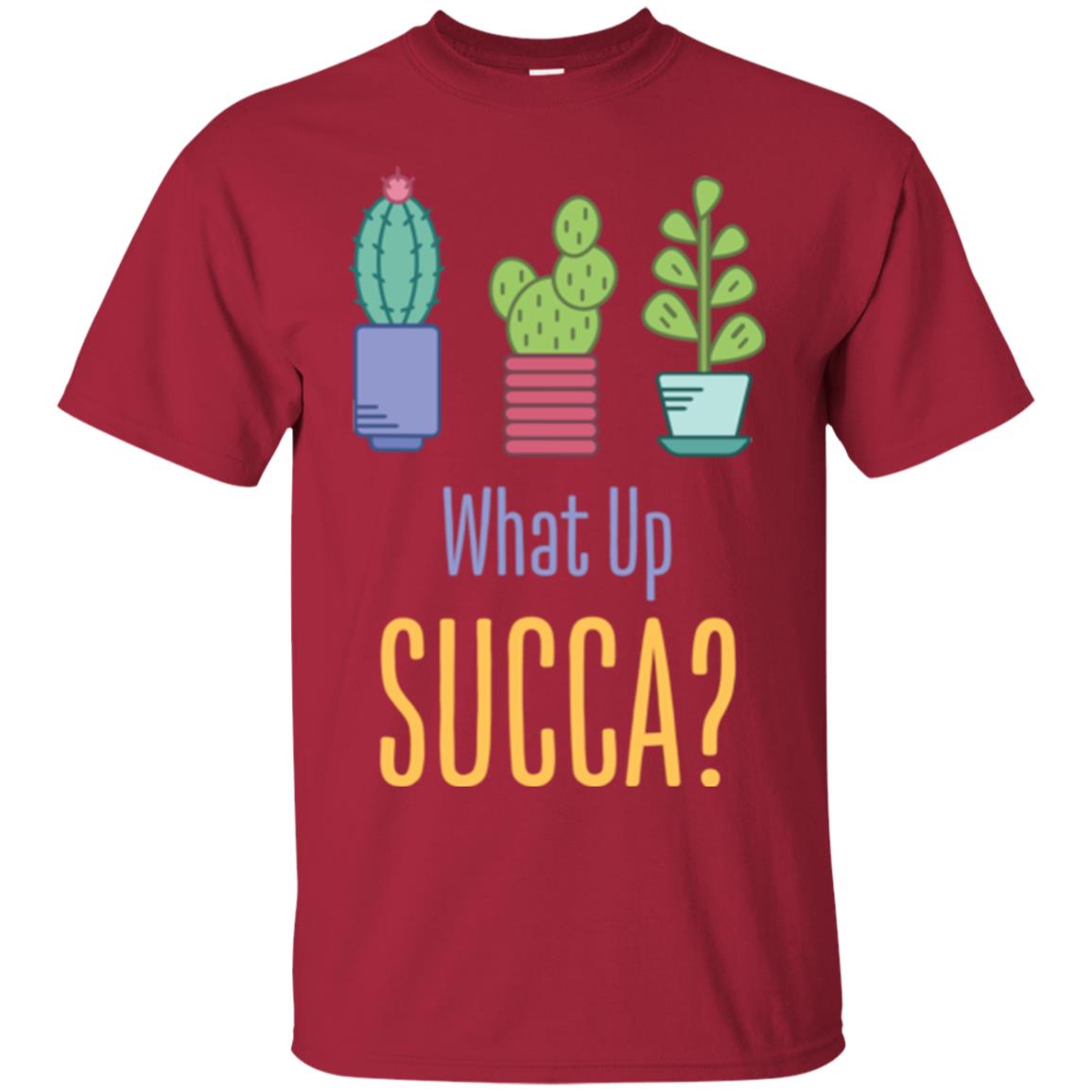 Cactus T-shirt What Up Succa Cardinal